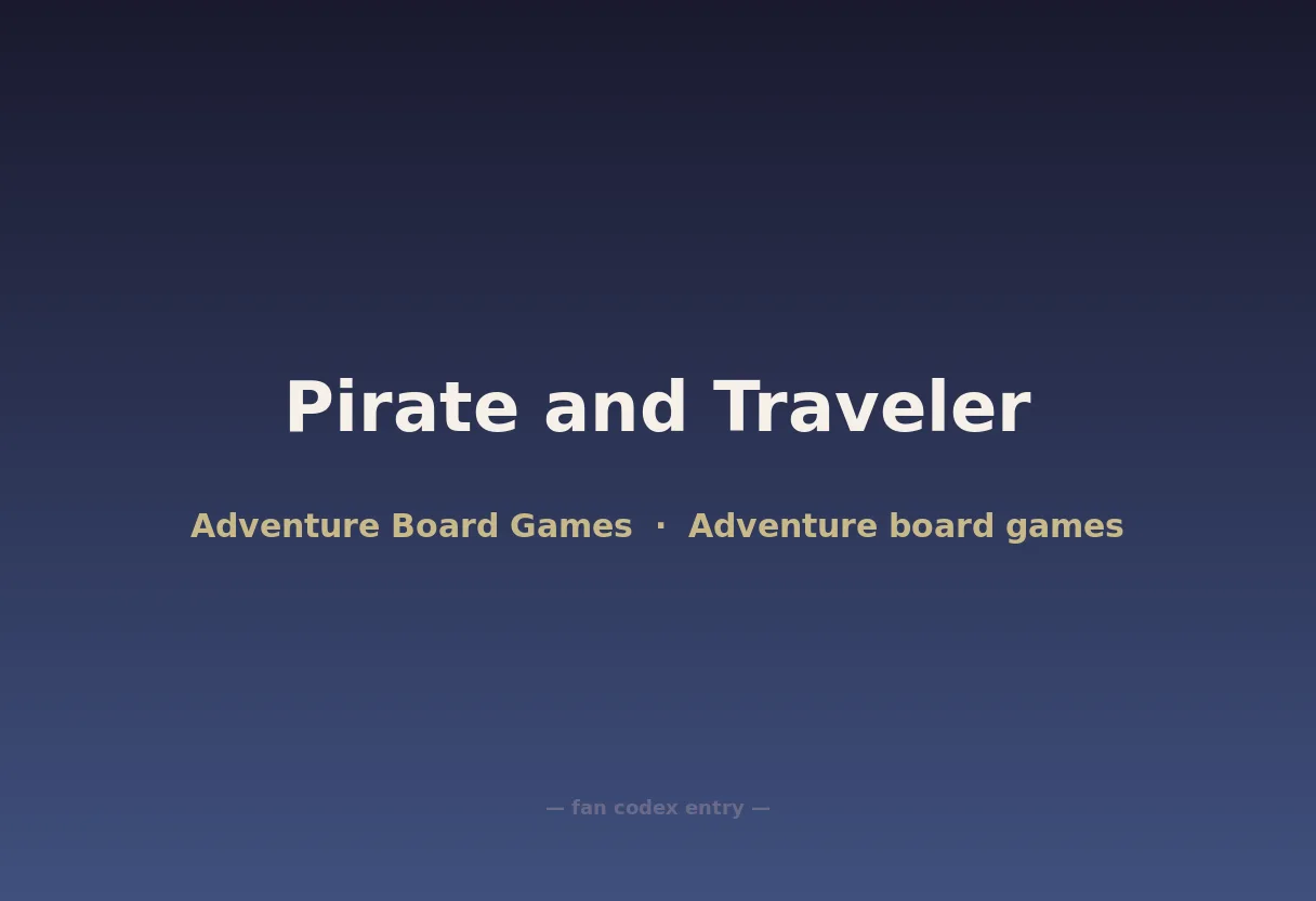 Pirate and Traveler